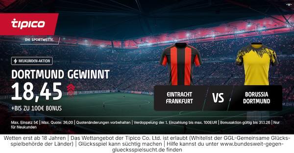 tipico boost auf dortmund gewinnt gegen frankfurt
