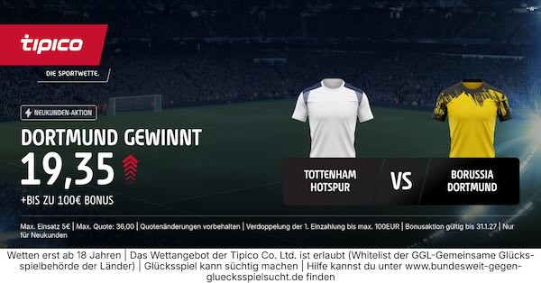 tipico boost auf dortmund gewinnt gegen tottenham