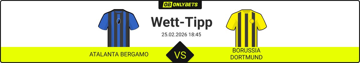 atalanta bergamo borussia dortmund wett tipp