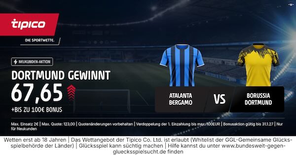 tipico boost auf dortmund gewinnt bei atalanta bergamo