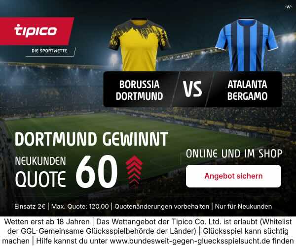 tipico boost auf dortmund gewinnt gegen atalanta