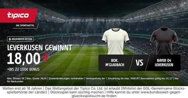 tipico boost auf leverkusen gewinnt in gladbach