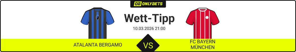atalanta bergamo fc bayern münchen wett tipp