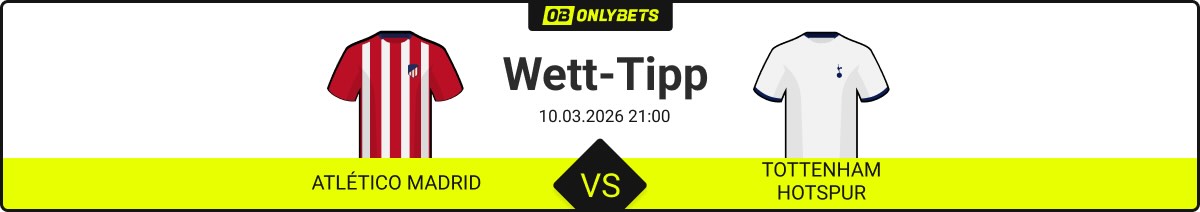 atletico madrid tottenham hotspur wett tipp