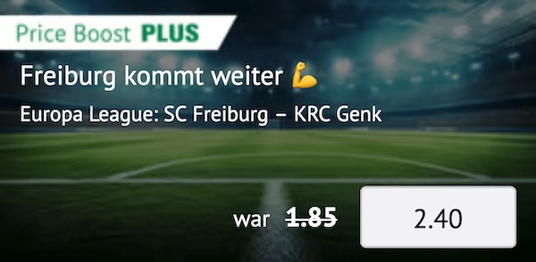 freiburg genk wett boost