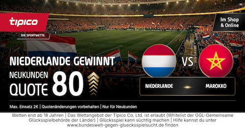 Niederlande Boost Quote 80 Tipico WM 2026 vs. Marokko