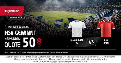 HSV Boost vs. Köln 19.9. Tipico